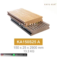 Lantai WPC Kayu Asri KA150S25 A Size 150X25X2900mm